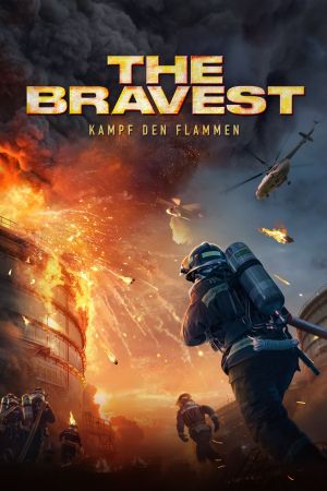 The Bravest - Kampf den Flammen