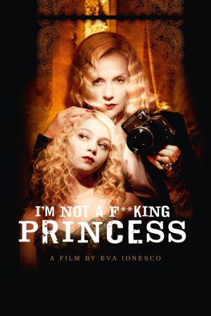 I'm Not a F**king Princess