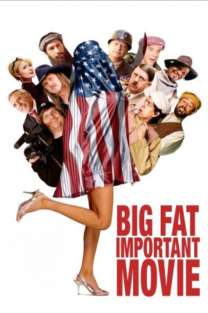 Big Fat Important Movie