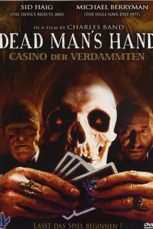 Dead Man's Hand - Casino der Verdammten