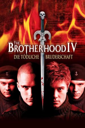 The Brotherhood IV: Die tödliche Bruderschaft