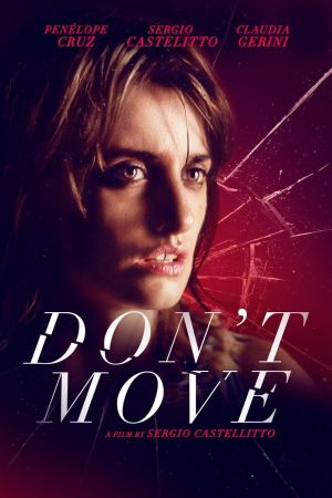 Don’t Move