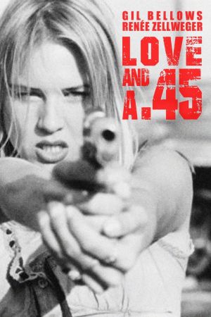 Love and a .45