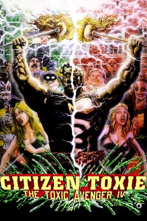 The Toxic Avenger 4 - Citizen Toxie