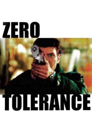 Zero Tolerance - Zeugen in Angst
