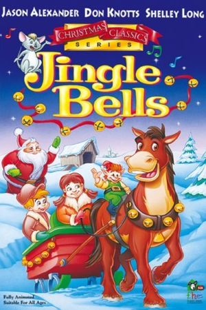 Jingle Bells - Ein Weihnachtsmärchen