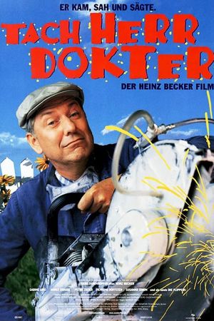 Tach, Herr Dokter! – Der Heinz-Becker-Film