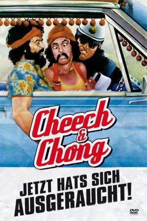 Cheech & Chong - Jetzt hats sich ausgeraucht!