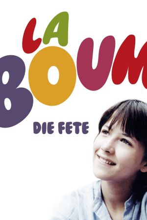 La Boum - Die Fete