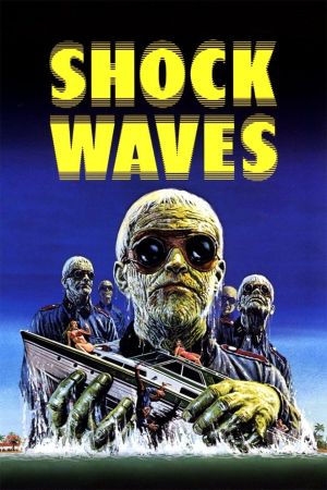 Shock Waves - Die aus der Tiefe kamen