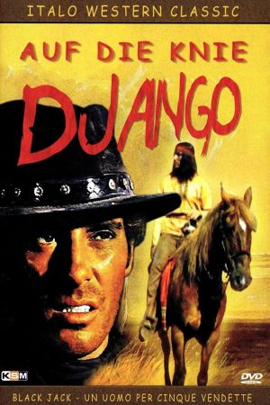 Auf die Knie Django