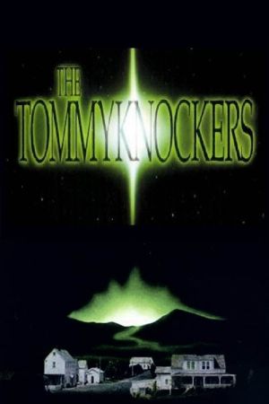 Tommyknockers - Das Monstrum