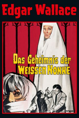 Edgar Wallace - Das Geheimnis der weißen Nonne