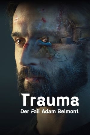 Trauma – Der Fall Adam Belmont