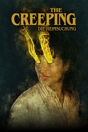 The Creeping - Die Heimsuchung