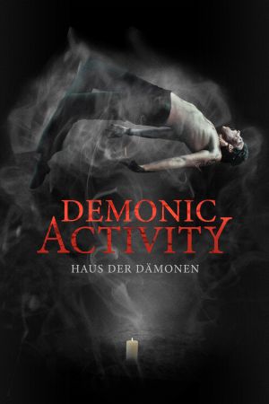 Demonic Activity - Haus der Dämonen